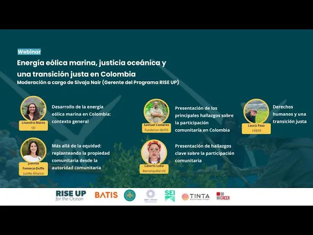 Energía Eólica Marina, Justicia Oceánica y una Transición Justa en Colombia: Grabación del Seminario